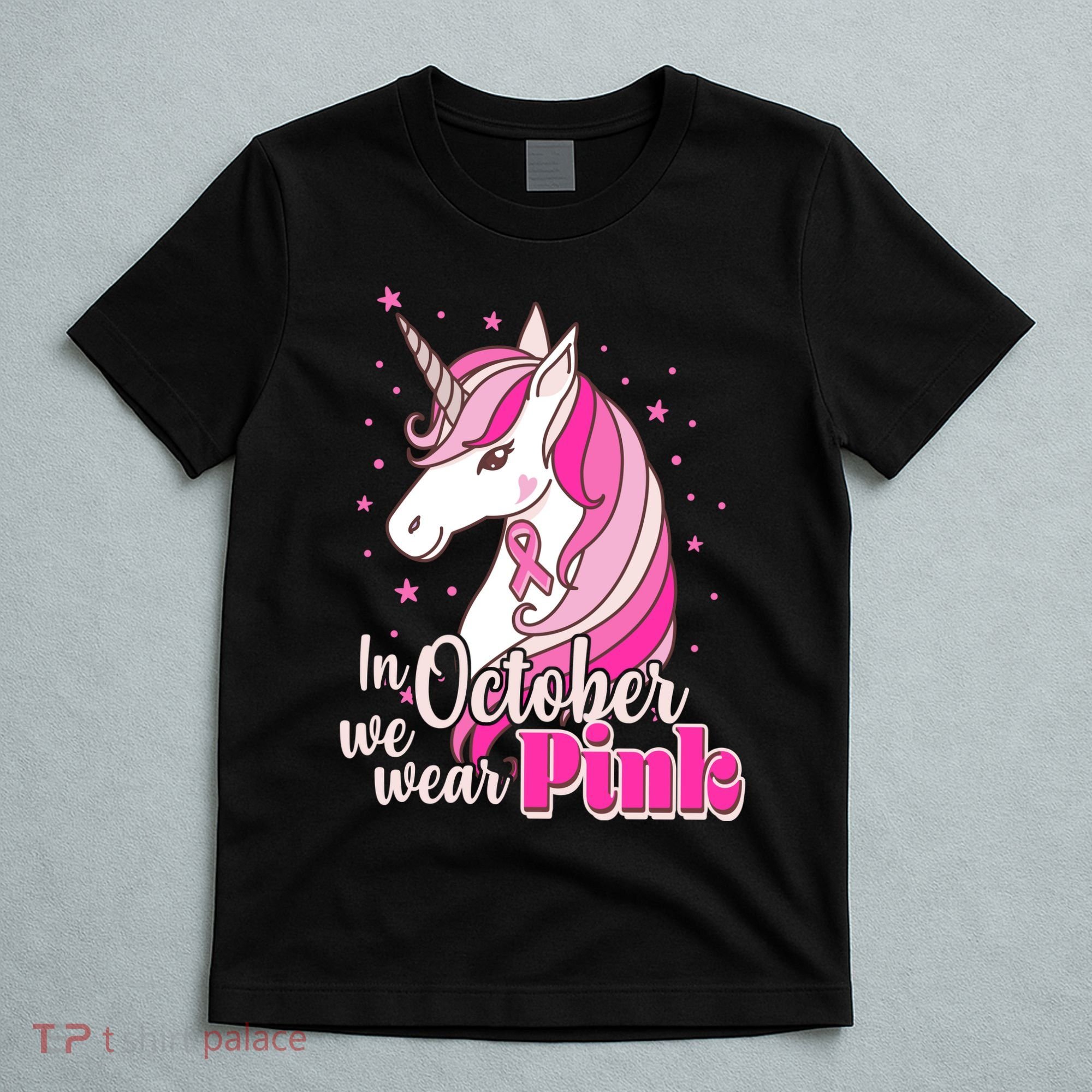Cute Unicorn In October We Wear Pink Breast Cancer Awareness T-Shirt