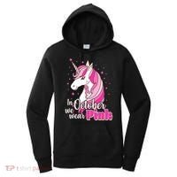 Cute Unicorn In October We Wear Pink Breast Cancer Awareness Women's Hoodie thumb 0