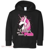 Cute Unicorn In October We Wear Pink Breast Cancer Awareness Toddler Hoodie thumb 0