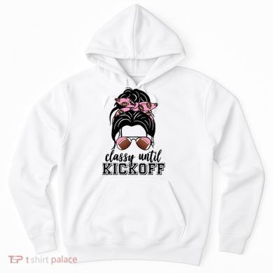 Classy Until Kickoff Football Hair Bun Hoodie