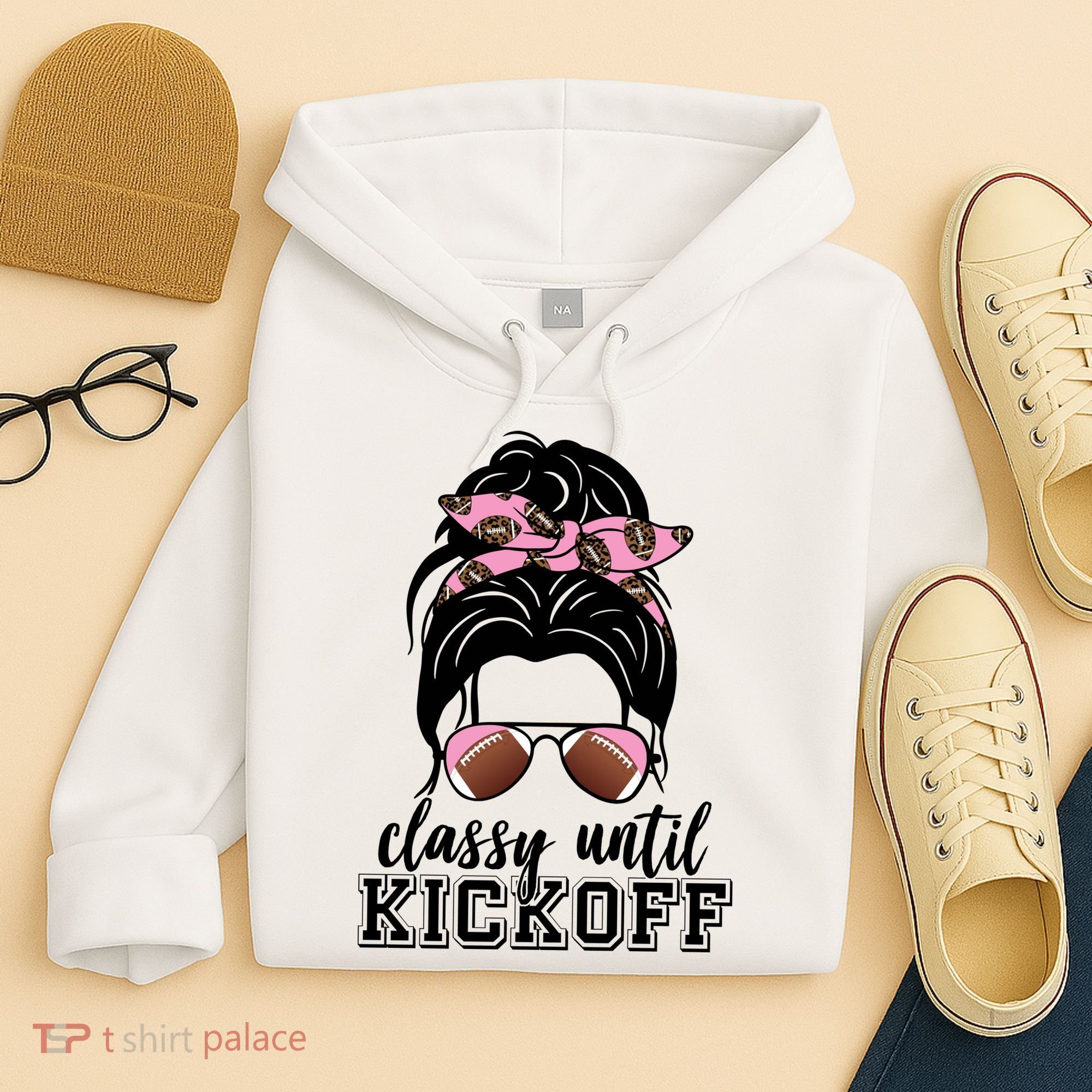 Classy Until Kickoff Football Hair Bun Hoodie