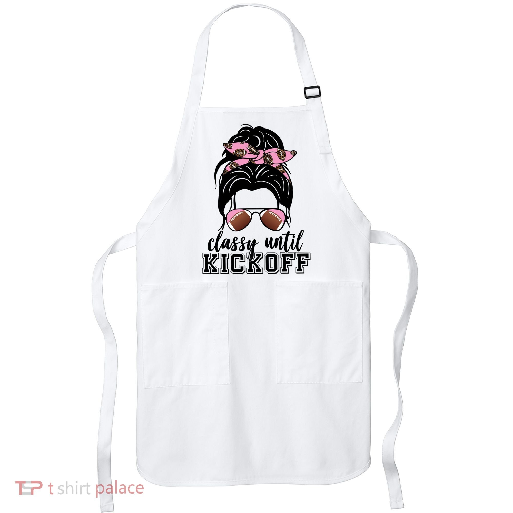 Classy Until Kickoff Football Hair Bun Apron