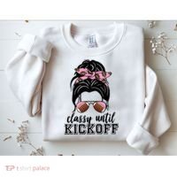 Classy Until Kickoff Football Hair Bun Sweatshirt thumb 2