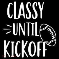 Classy Until Kickoff Funny Football Women's Hoodie thumb 2