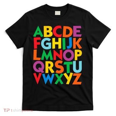 Colorful Uppercase Letters Alphabet Learn Abcs T-Shirt