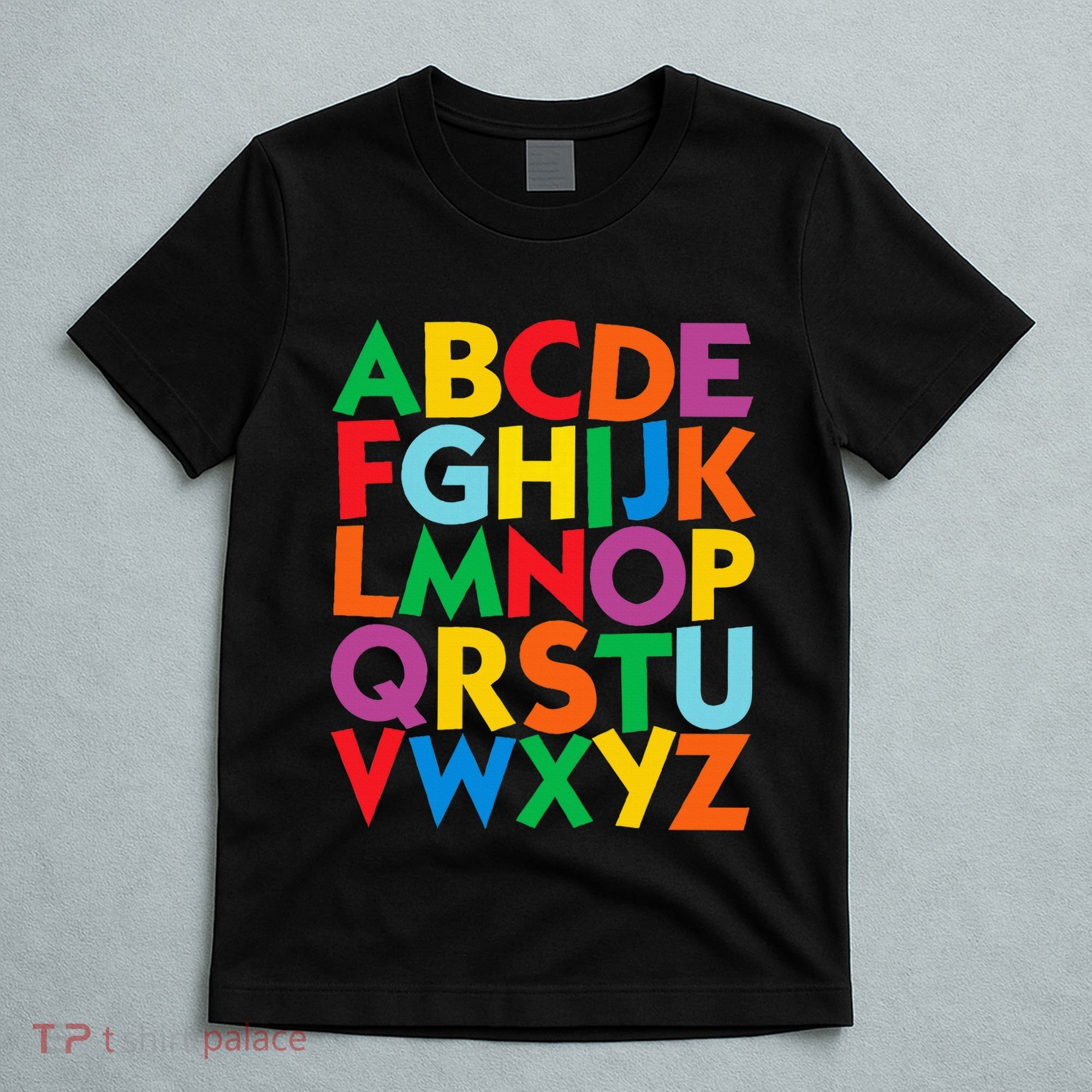 Colorful Uppercase Letters Alphabet Learn Abcs T-Shirt