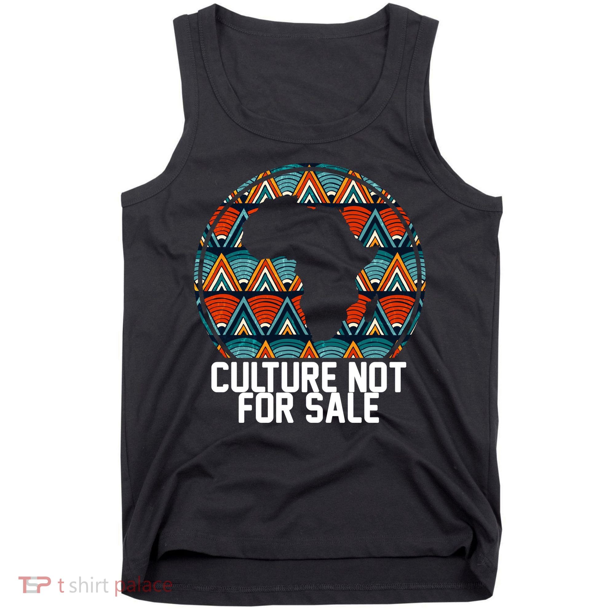 Culture Not For Sale Black History African Pride Tank Top