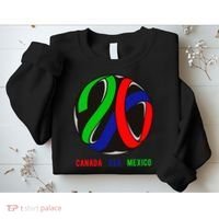 Canada USA Mexico Soccer Tournament 2026 Sweatshirt thumb 2