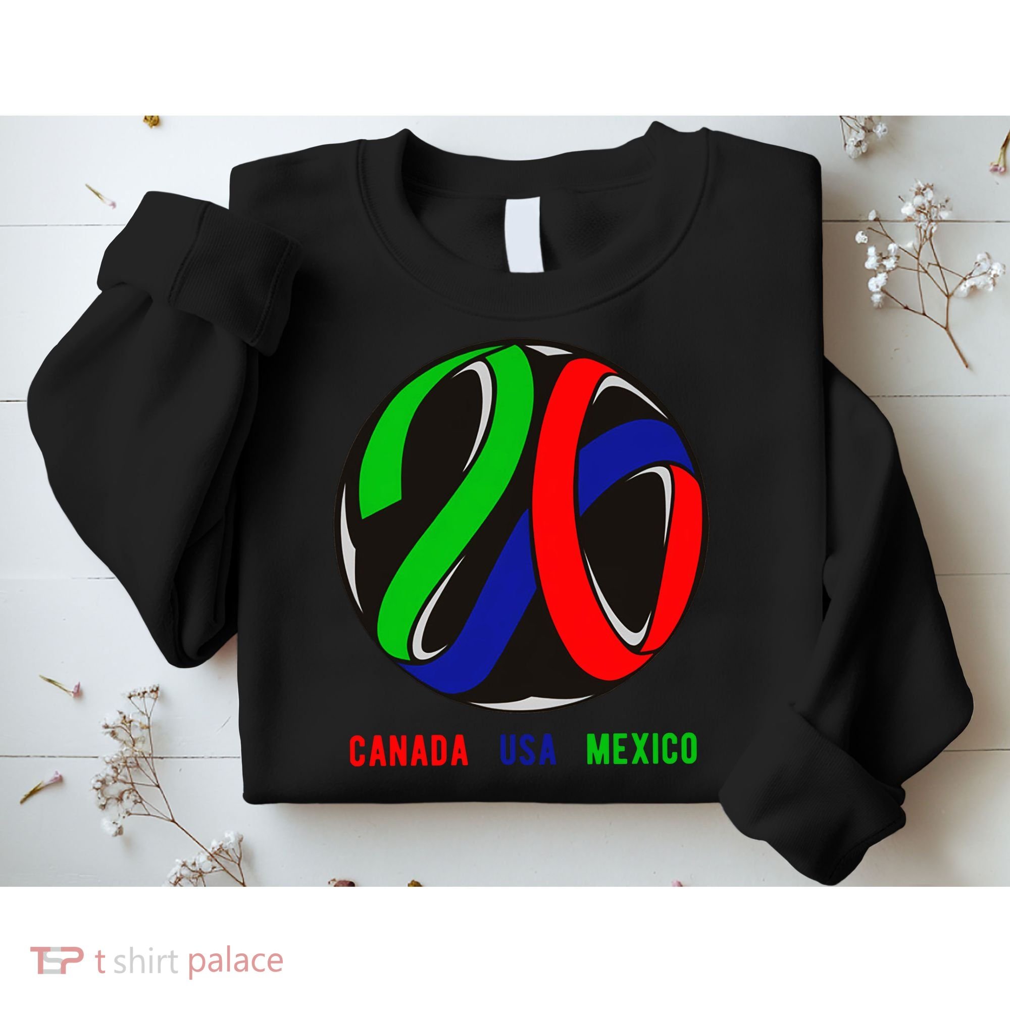 Canada USA Mexico Soccer Tournament 2026 Sweatshirt