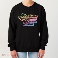 Charisma Uniqueness Nerve Talent Drag Race Queen Women's Sweatshirt thumb 0
