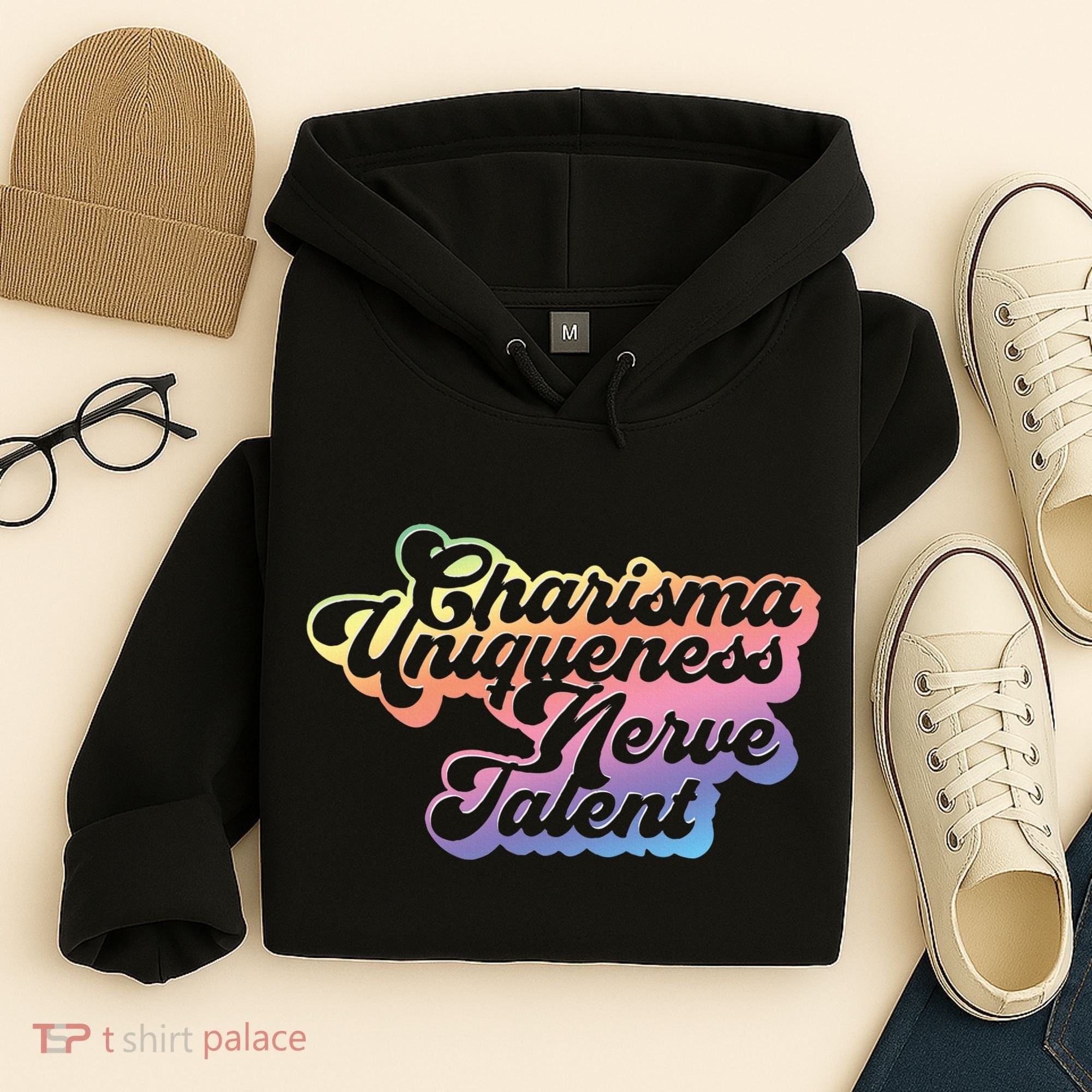 Charisma Uniqueness Nerve Talent Drag Race Queen Hoodie