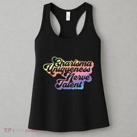 Charisma Uniqueness Nerve Talent Drag Race Queen Women's Tank Top thumb 3