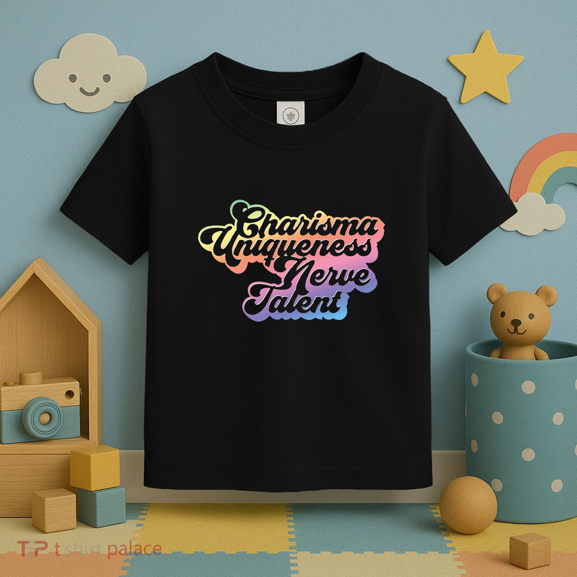 Charisma Uniqueness Nerve Talent Drag Race Queen Toddler T-Shirt