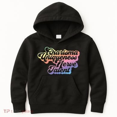 Charisma Uniqueness Nerve Talent Drag Race Queen Kids Hoodie