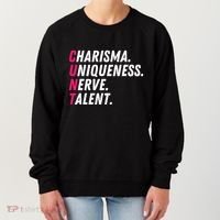 Charisma Uniqueness Nerve Talent Drag Race Queen Quote Women's Sweatshirt thumb 0