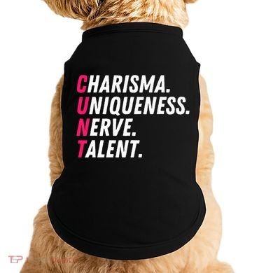 Charisma Uniqueness Nerve Talent Drag Race Queen Quote Doggie Tank