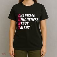 Charisma Uniqueness Nerve Talent Drag Race Queen Quote T-Shirt thumb 4