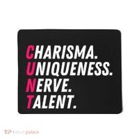 Charisma Uniqueness Nerve Talent Drag Race Queen Quote Mousepad thumb 0