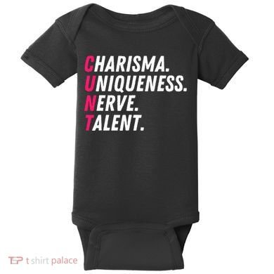 Charisma Uniqueness Nerve Talent Drag Race Queen Quote Baby Bodysuit