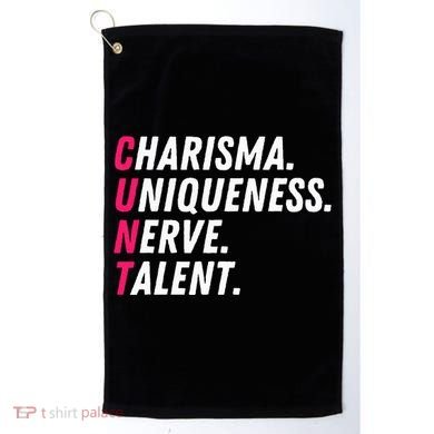 Charisma Uniqueness Nerve Talent Drag Race Queen Quote Golf Towel