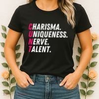 Charisma Uniqueness Nerve Talent Drag Race Queen Quote Women's T-Shirt thumb 2