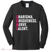 Charisma Uniqueness Nerve Talent Drag Race Queen Quote Kids Long Sleeve Shirt thumb 0