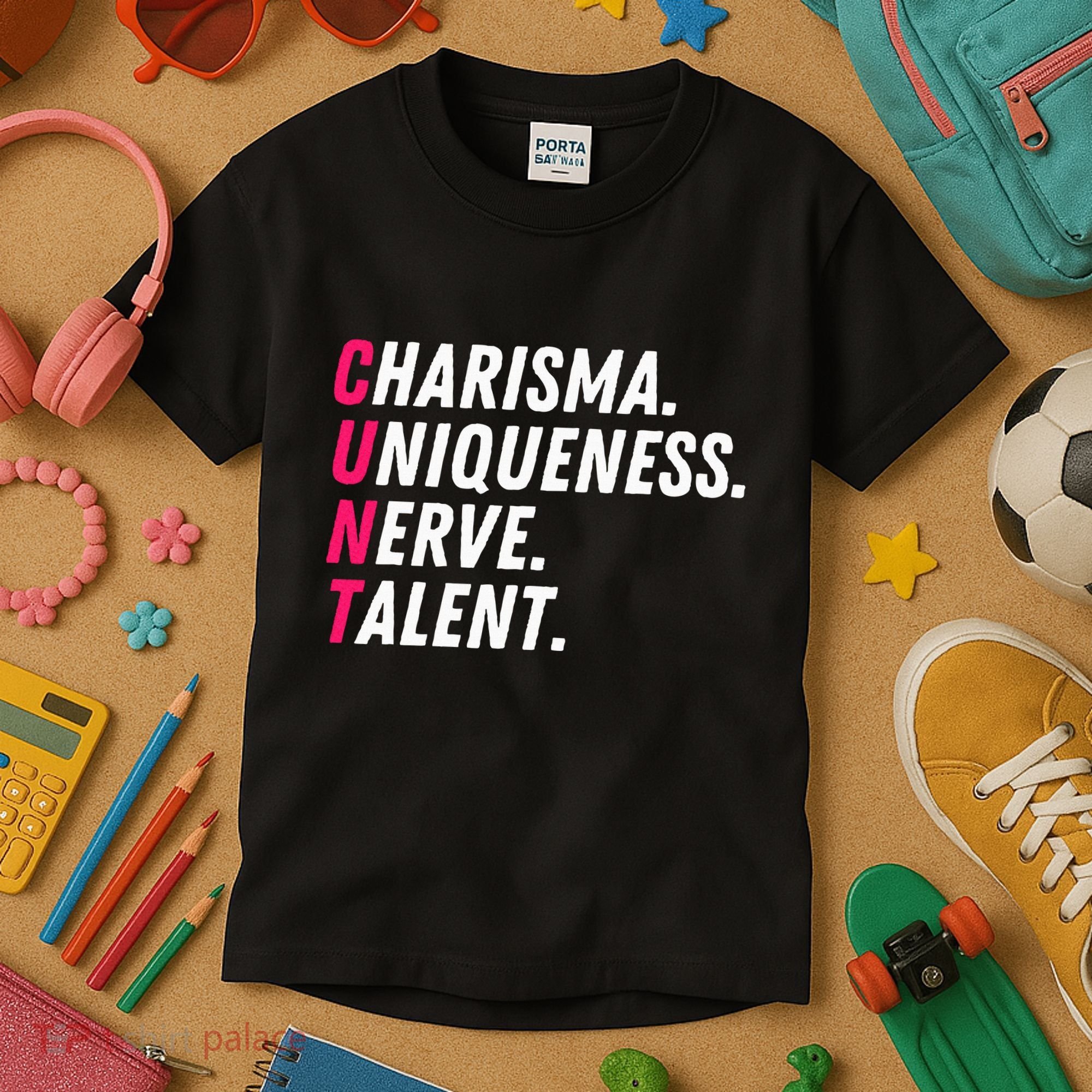 Charisma Uniqueness Nerve Talent Drag Race Queen Quote Kids T-Shirt