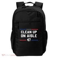 Clean Up On Aisle 47 Impeach 47 Anti Trump Backpack thumb 0