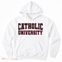 Catholic U.N.I.V.E.R.S.I.T.Y Of America Hoodie thumb 0