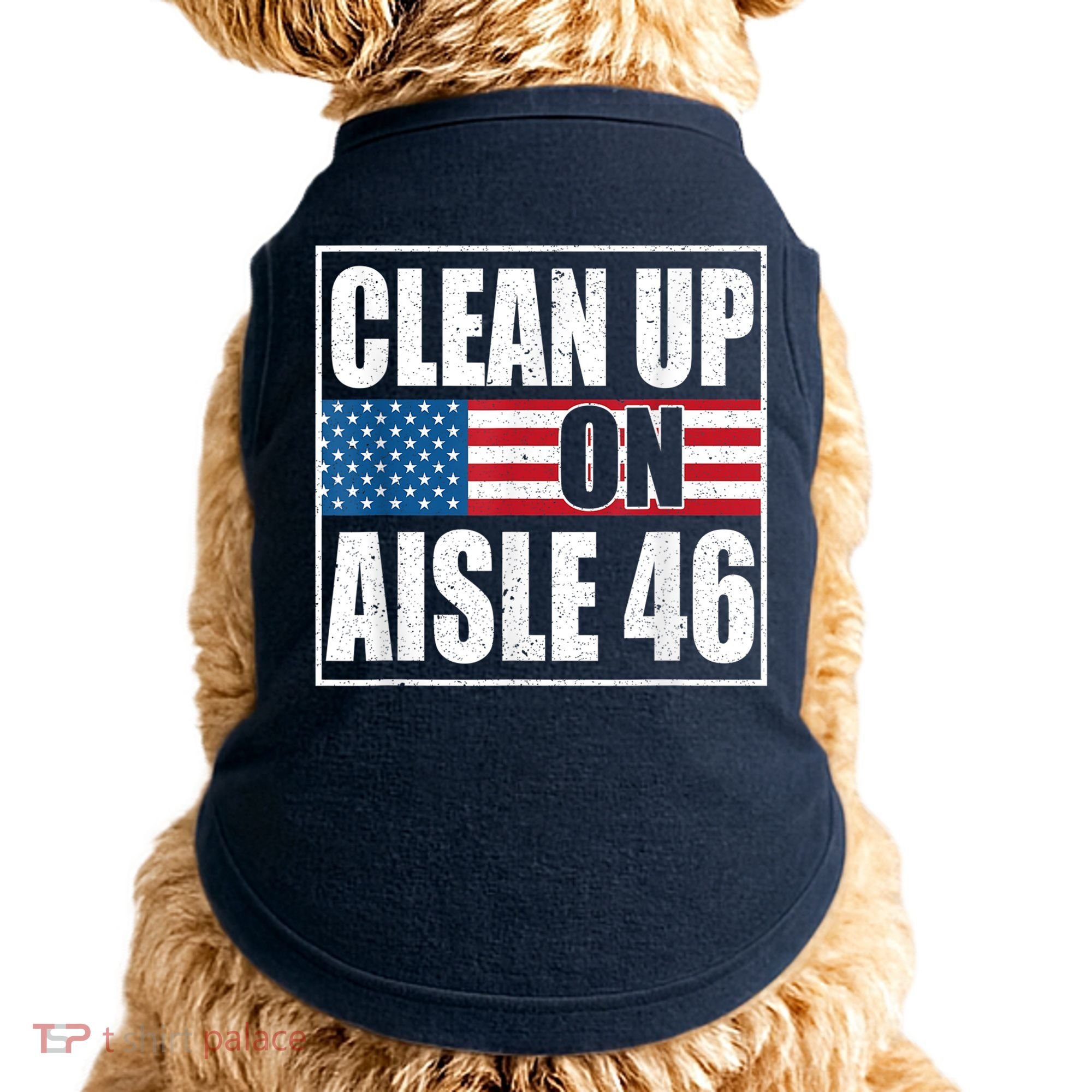 Clean Up On Aisle 46 American Flag Doggie Tank