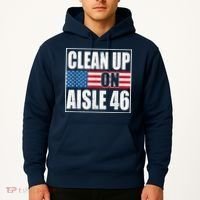 Clean Up On Aisle 46 American Flag Hoodie thumb 2