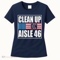 Clean Up On Aisle 46 American Flag Women's T-Shirt thumb 0