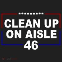 Clean Up On Aisle 46 Anti Biden Women's Sweatshirt thumb 2