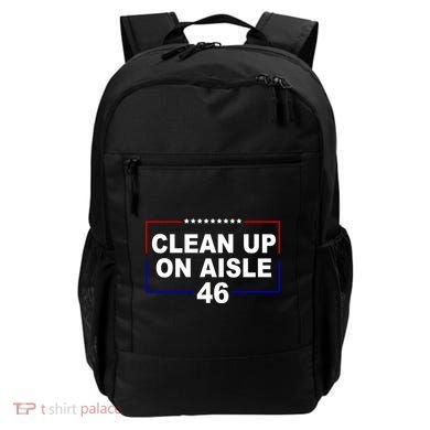 Clean Up On Aisle 46 Anti Biden Backpack