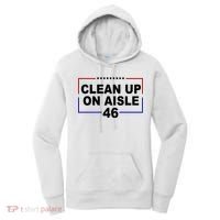 Clean Up On Aisle 46 Anti Biden Women's Hoodie thumb 0