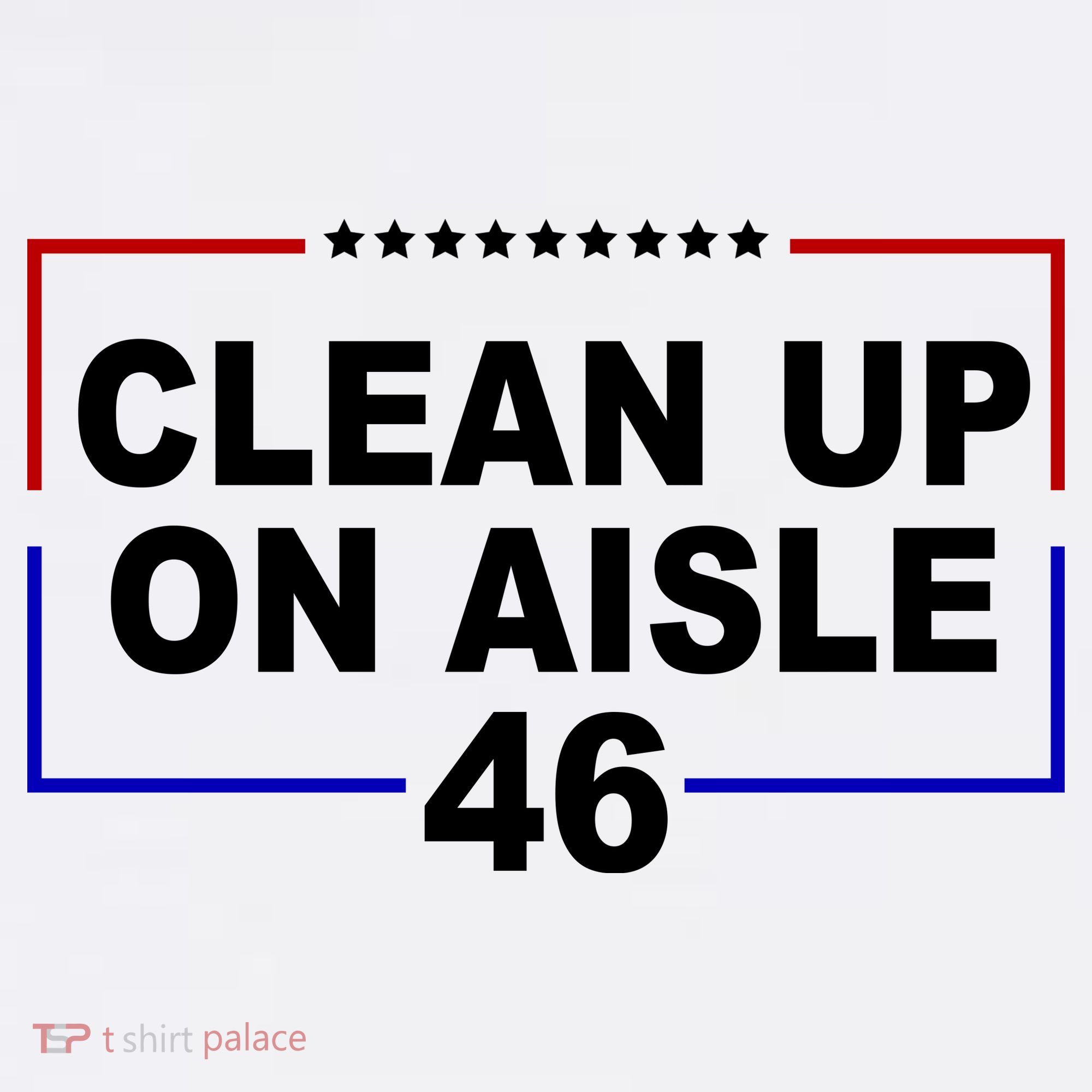 Clean Up On Aisle 46 Anti Biden Women's Tank Top