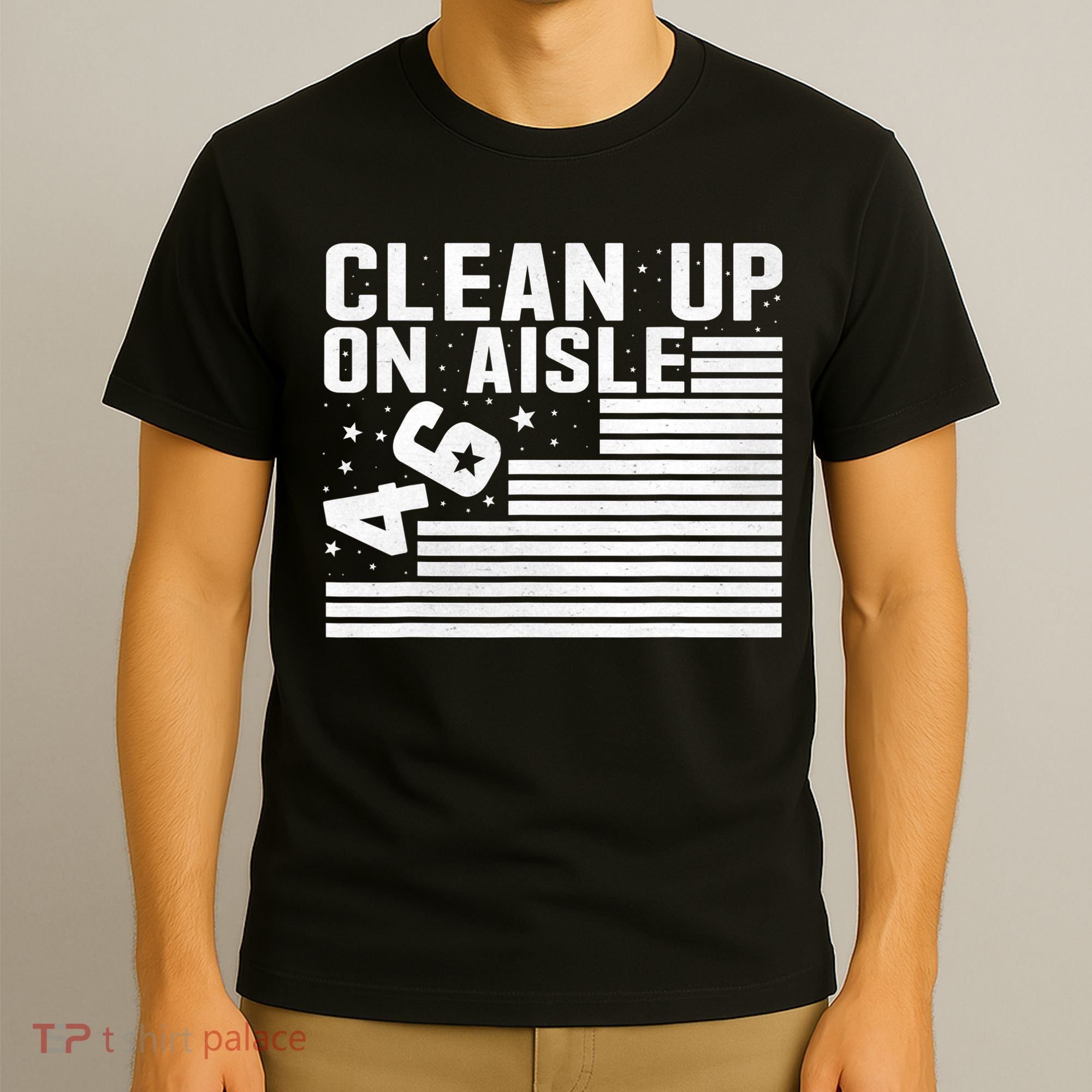 Clean Up On Aisle 46 Impeach Biden Sarcastic Anti Biden 86 46 T-Shirt