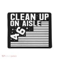Clean Up On Aisle 46 Impeach Biden Sarcastic Anti Biden 86 46 Mousepad thumb 0