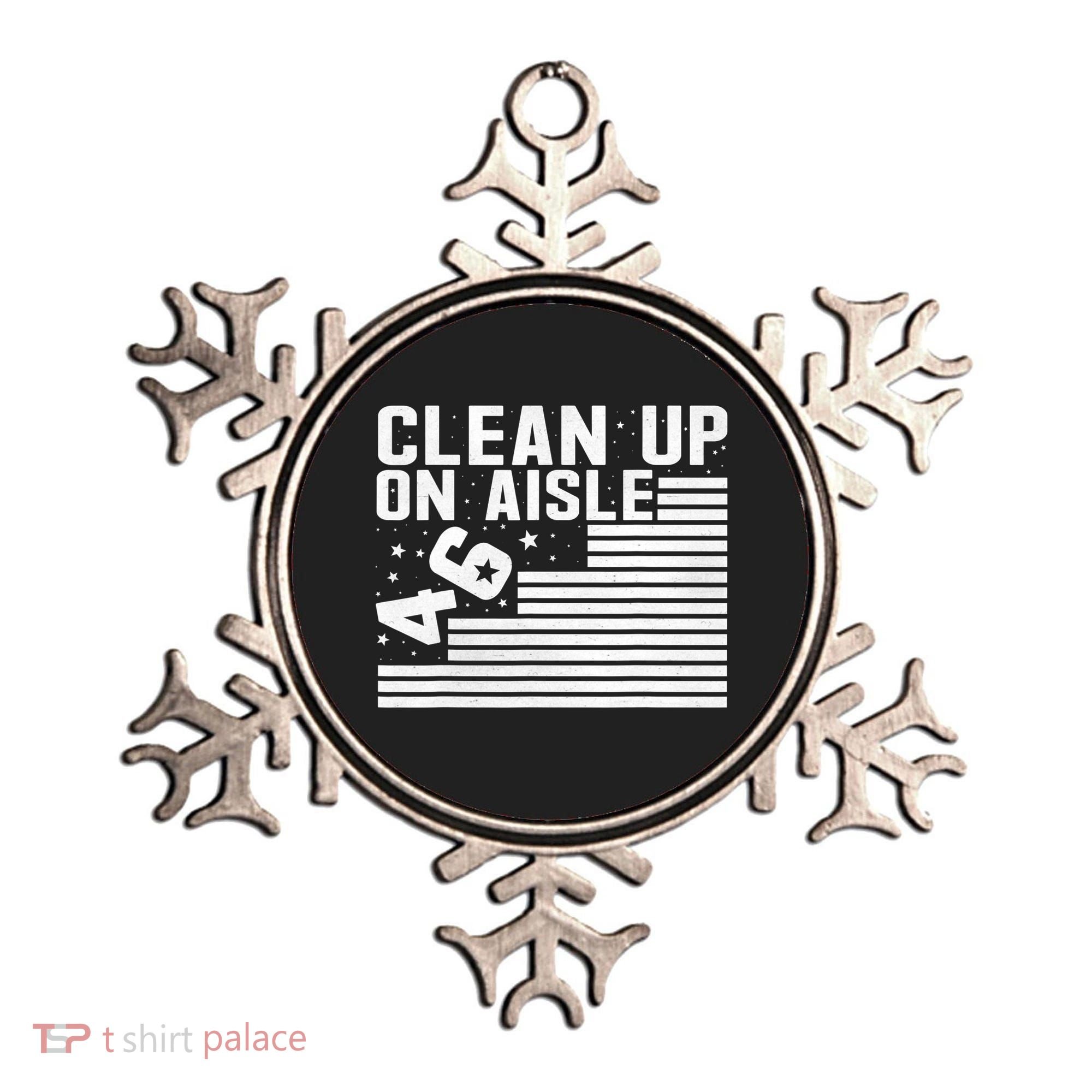 Clean Up On Aisle 46 Impeach Biden Sarcastic Anti Biden 86 46 Ornament