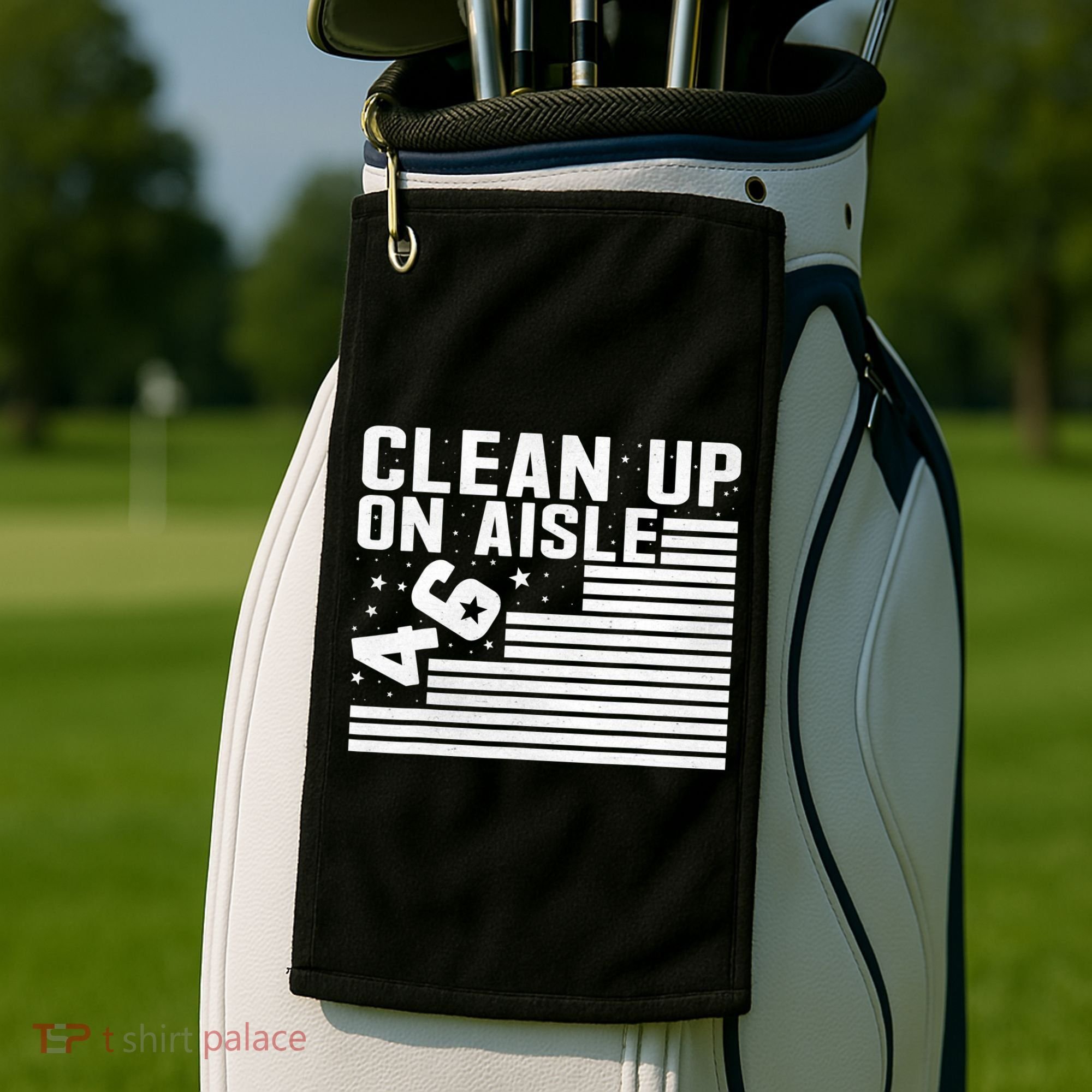 Clean Up On Aisle 46 Impeach Biden Sarcastic Anti Biden 86 46 Golf Towel