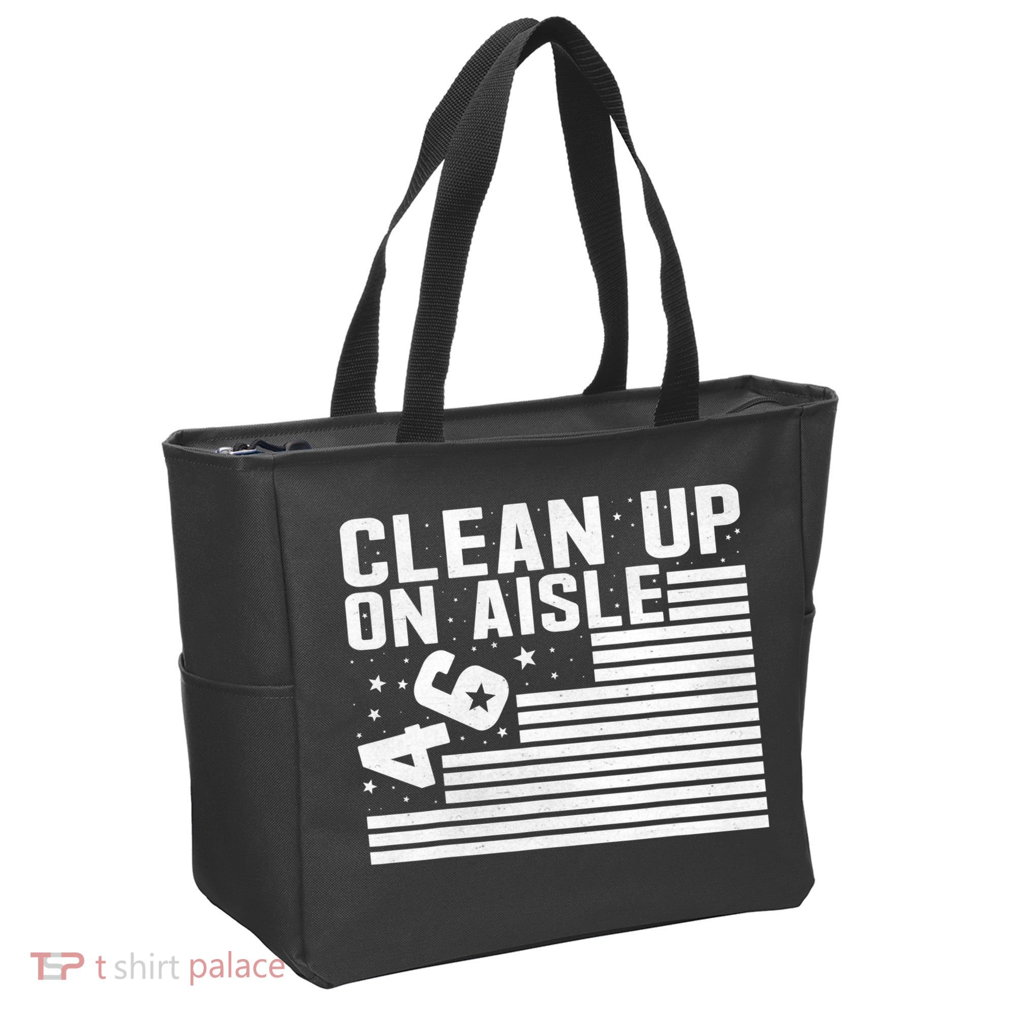 Clean Up On Aisle 46 Impeach Biden Sarcastic Anti Biden 86 46 Tote Bag
