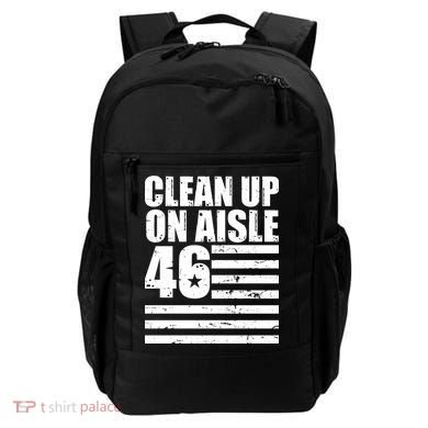 Clean Up On Aisle 46 Anti Biden Backpack