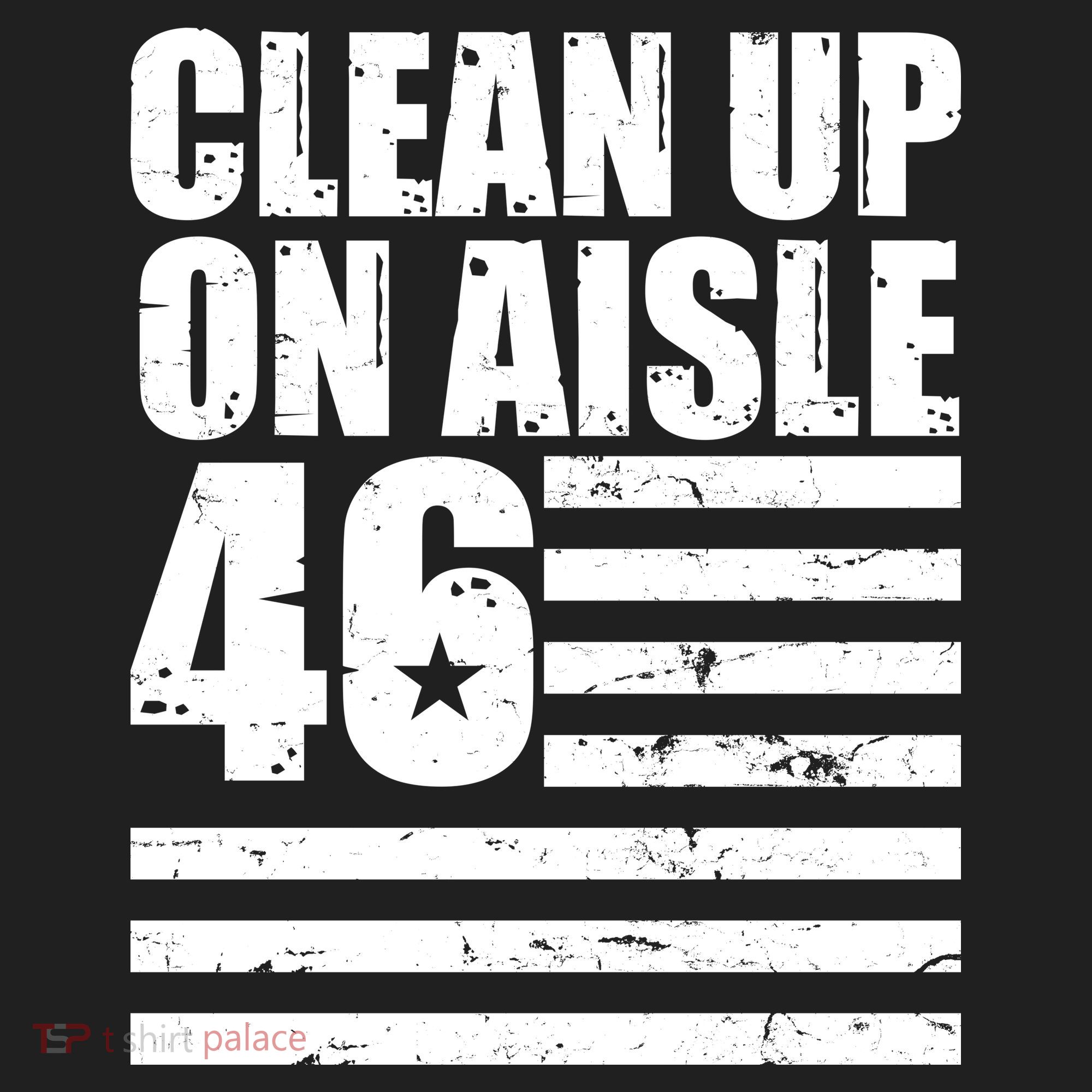 Clean Up On Aisle 46 Anti Biden Golf Towel