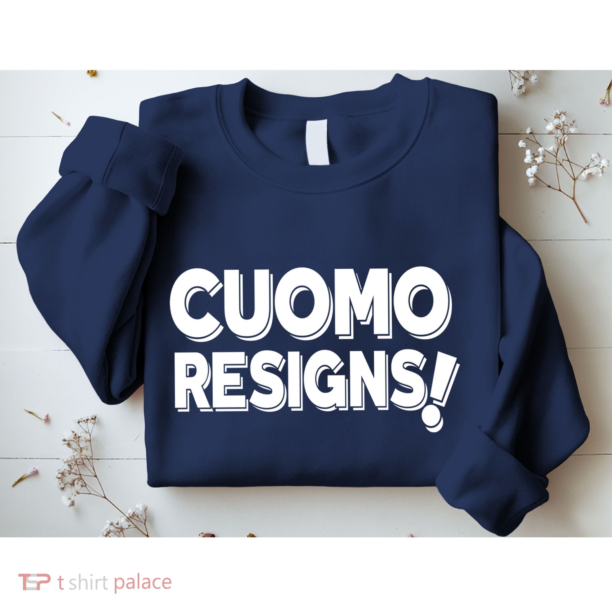Cuomo Resigns Sweatshirt