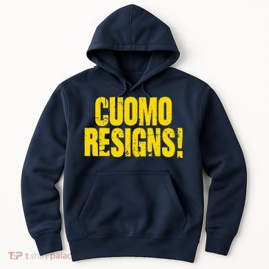 Cuomo Resigns Anti Andrew Cuomo Hoodie