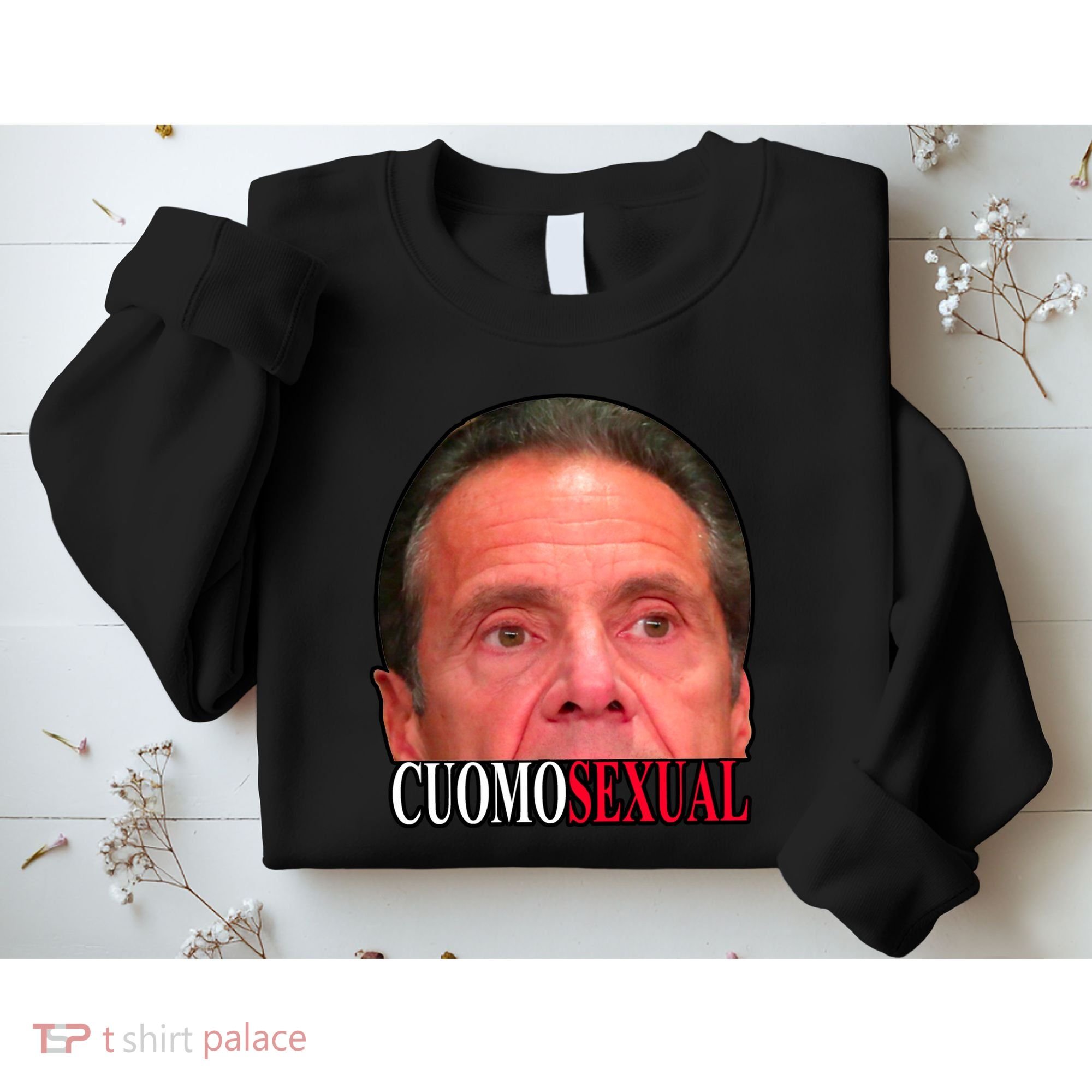 Cuomo Sexual Sweatshirt