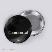 Cuomo Sexual Cuomosexual Button thumb 0