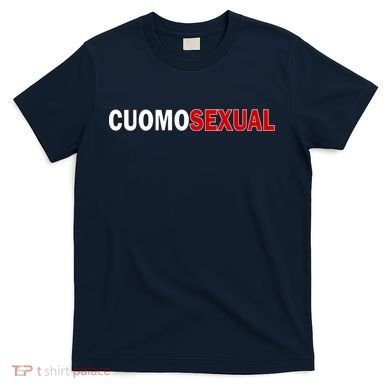 Cuomosexual T-Shirt
