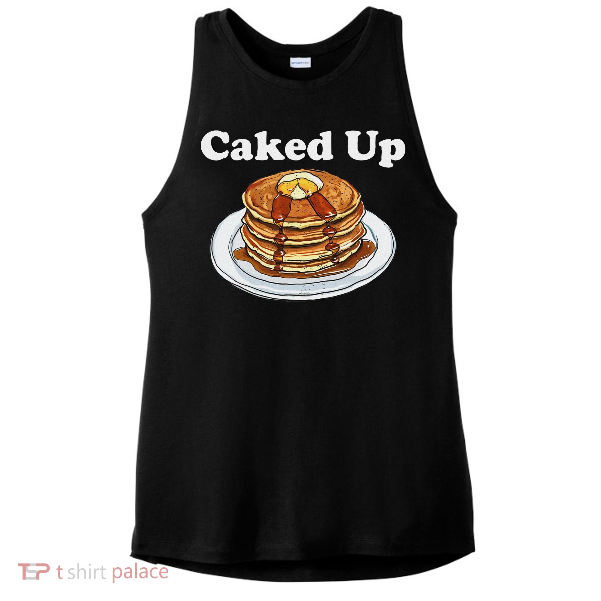 Caked Up Pancake Lover Sweet Breakfast Baking Ladies PosiCharge Tri-Blend Wicking Tank