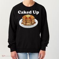 Caked Up Pancake Lover Sweet Breakfast Baking Women's Sweatshirt thumb 0